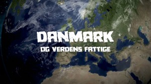Danmarks og verdens fattige. Et undervisningsværktøj om udvikling og dansk udviklingbistand